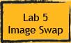 Lab 5: Image Swap and Sound