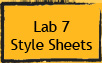 Lab 7: Intor to Style Sheets